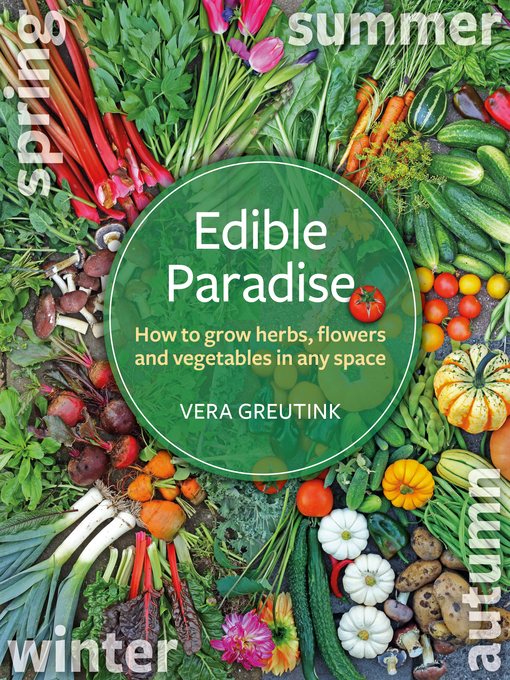 Title details for Edible Paradise by Vera Greutink - Available